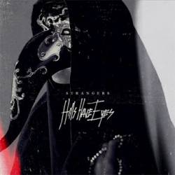 Hills Have Eyes : Strangers